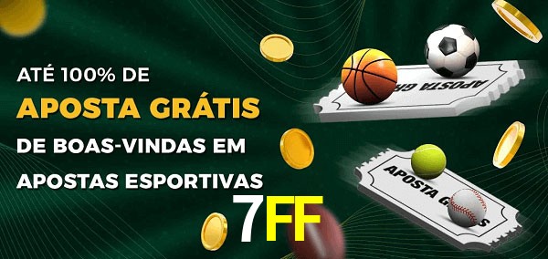 7FFbet Ate 100% de Aposta Gratis